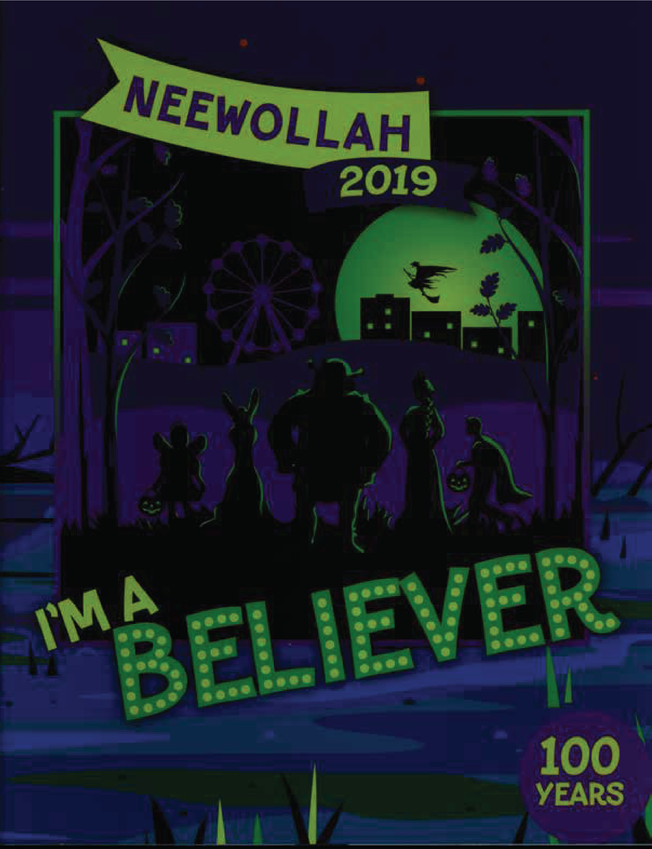 Neewollah 2019 I'm a Believer
